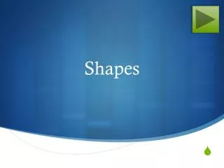 shapes
