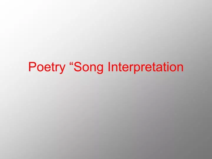 poetry song interpretation