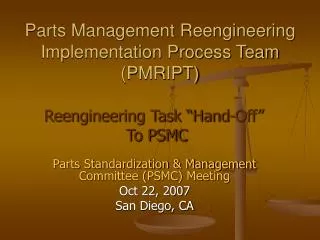 Parts Management Reengineering Implementation Process Team (PMRIPT)