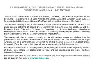 II LATIN AMERICA, THE CARIBBEAN AND THE EUROPEAN UNION BUSINESS SUMMIT, LIMA, 14-15 MAY2008
