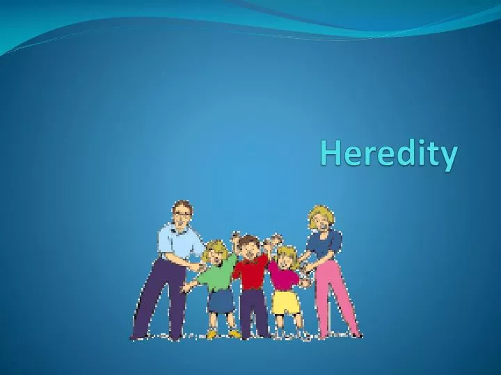 heredity