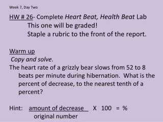HW # 26 - Complete Heart Beat, Health Beat Lab This one will be graded!