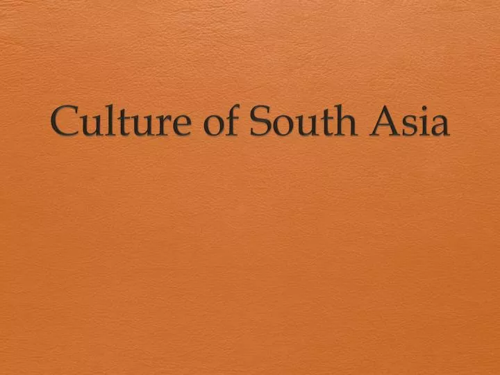 culture of south asia