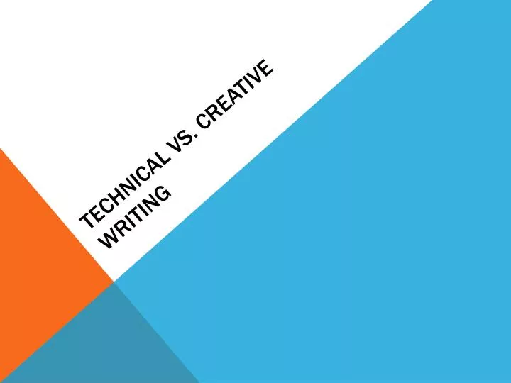 technical vs creative writing