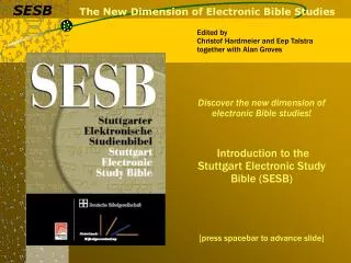 The New Dimension of Electronic Bible Studies