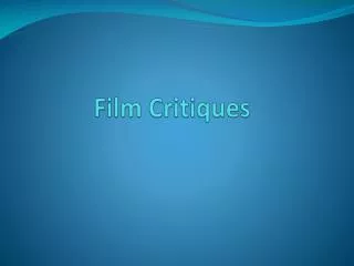 Film Critiques