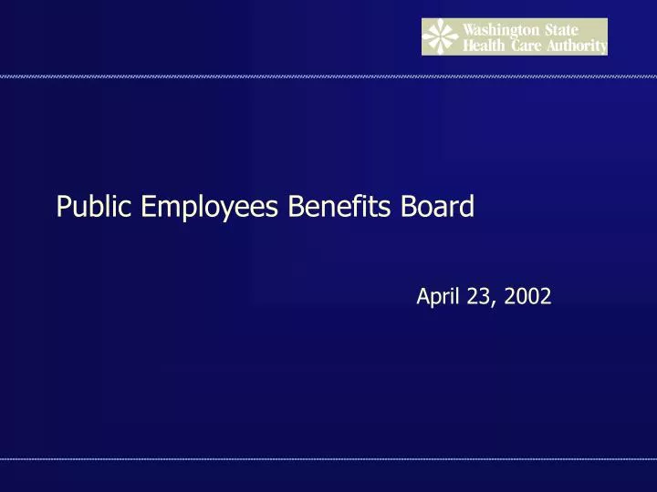 public employees benefits board