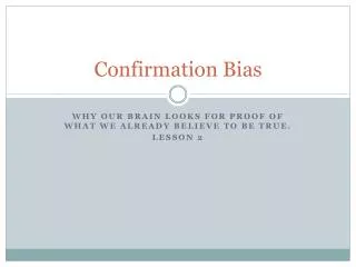 confirmation bias