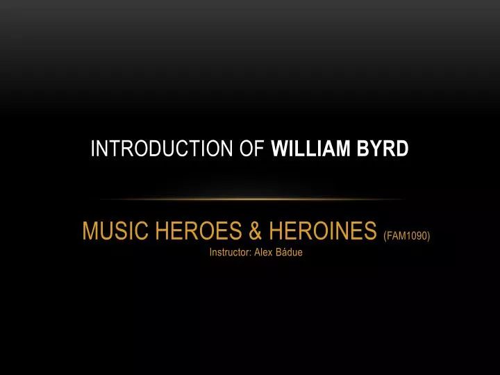 introduction of william byrd