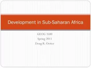 Development in Sub-Saharan Africa