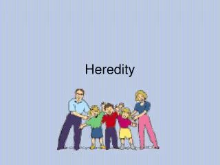 Heredity