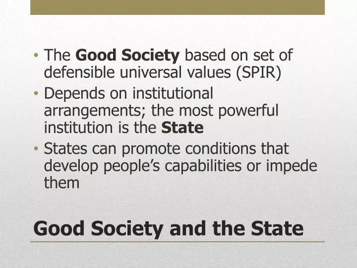 good society and the state