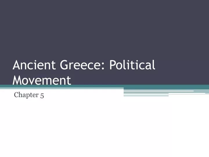 ancient greece political movement