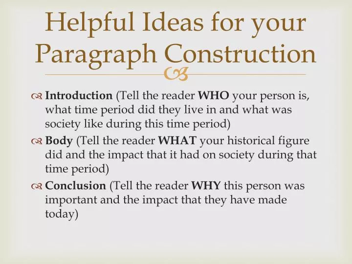 helpful ideas for your paragraph construction