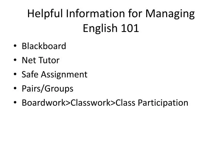 helpful information for managing english 101