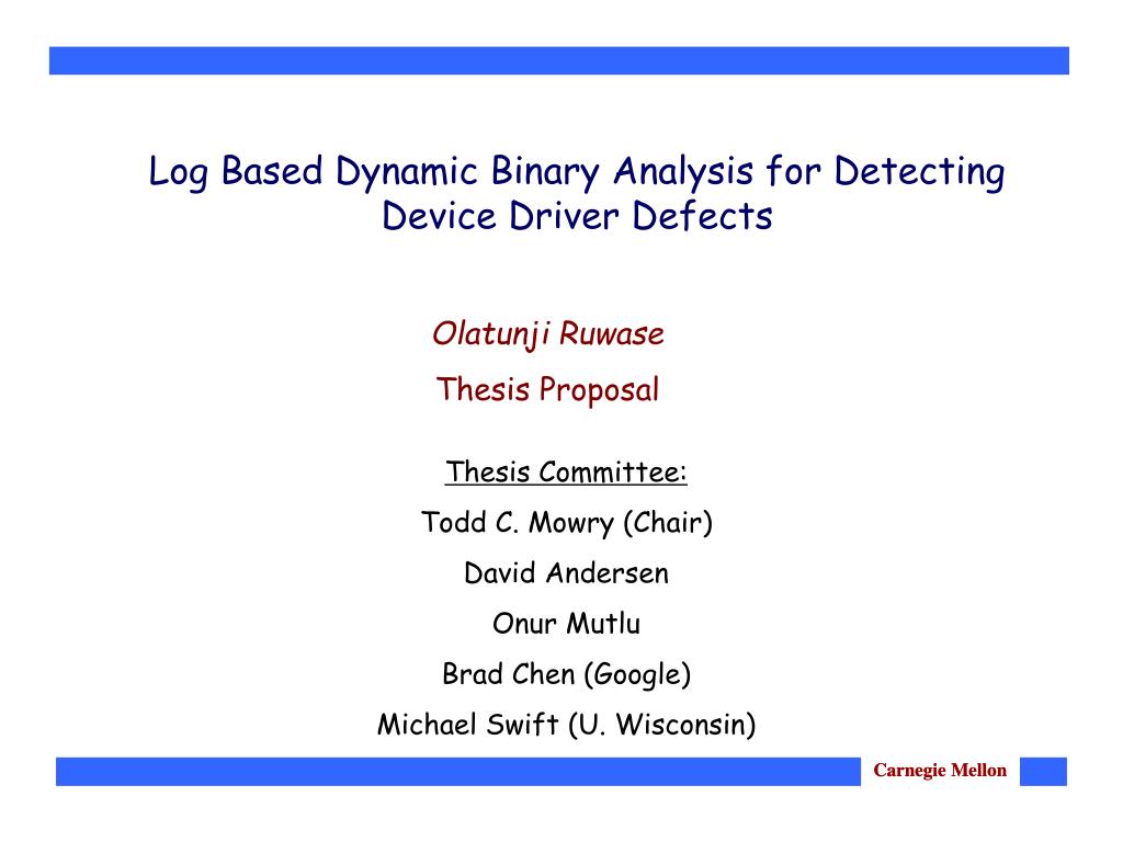 PPT - Log Based Dynamic Binary Analysis for Detecting Device Driver ...