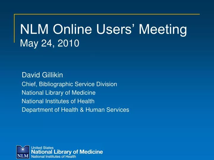 nlm online users meeting may 24 2010