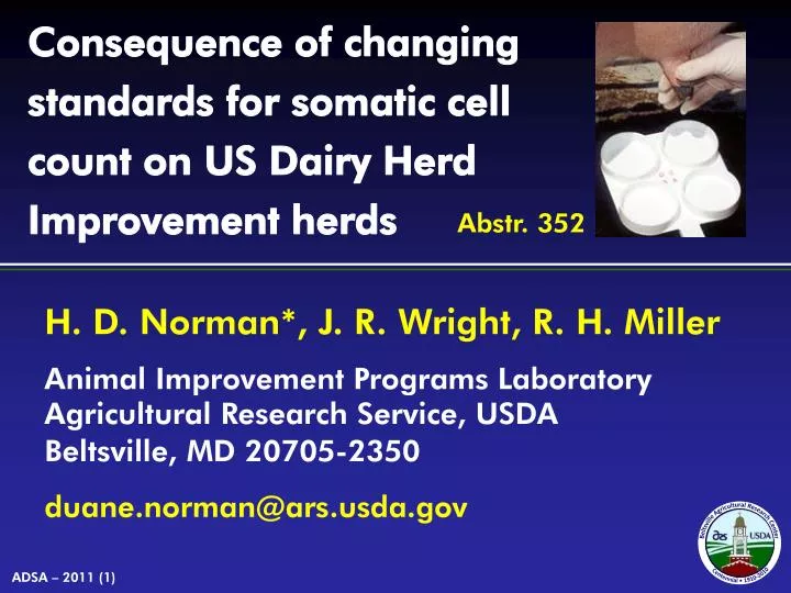 consequence of changing standards for somatic cell count on us dairy herd improvement herds