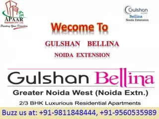 Gulshan Bellina @ 9560535989 Gulshan Homz new projects Noida