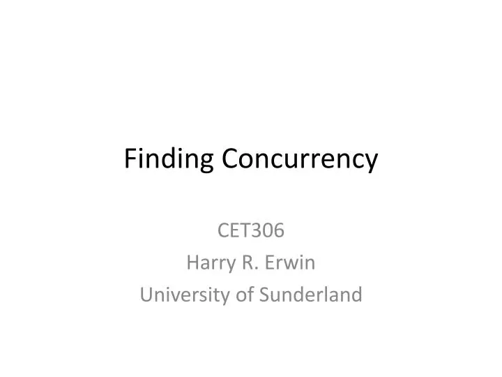 finding concurrency