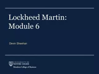 Lockheed Martin: Module 6