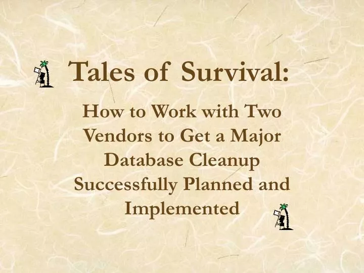 tales of survival