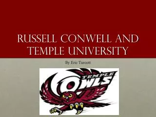 Russell Conwell and Temple University