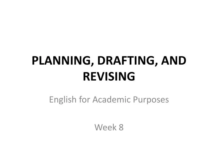 planning drafting and revising