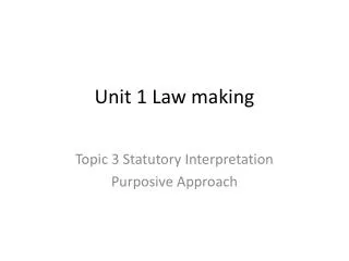 Unit 1 Law making