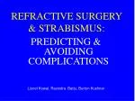 REFRACTIVE SURGERY &amp; STRABISMUS: - slide 1