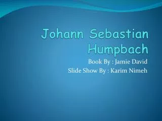 Johann Sebastian Humpbach