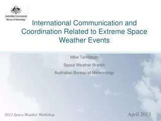 International Communication and Coordination Related to Extreme Space Weather Events