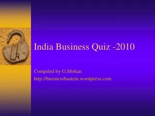 India Business Quiz -2010
