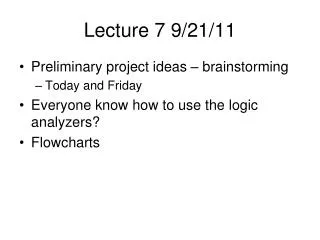 Lecture 7 9/21/11