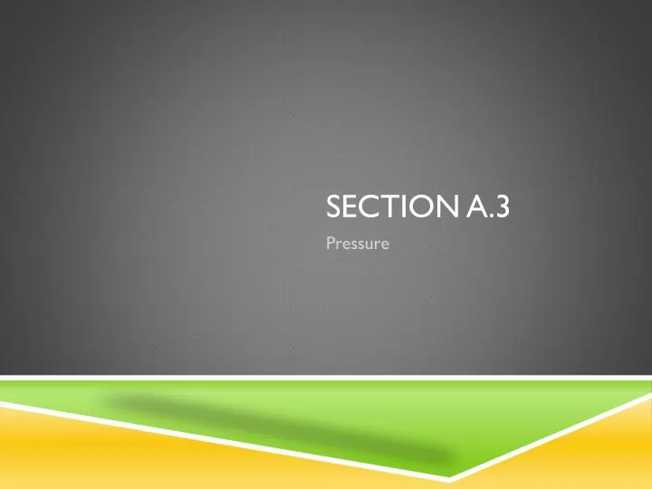 section a 3
