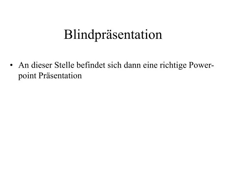 blindpr sentation