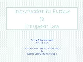 Introduction to Europe &amp; European Law
