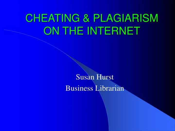 cheating plagiarism on the internet