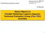 Status Report on the 8th Flex-TEG Meeting Activities - May 2009 - slide 1
