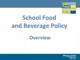 School Food and Beverage Policy