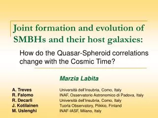 Joint formation and evolution of SMBHs and their host galaxies:
