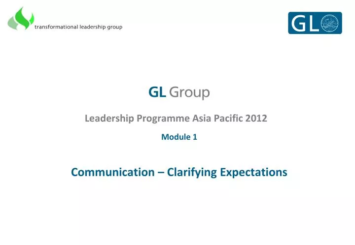 leadership programme asia pacific 2012 module 1 communication clarifying expectations