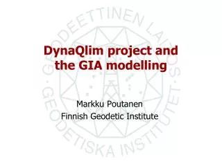 DynaQlim project and the GIA modelling