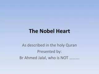 The Nobel Heart