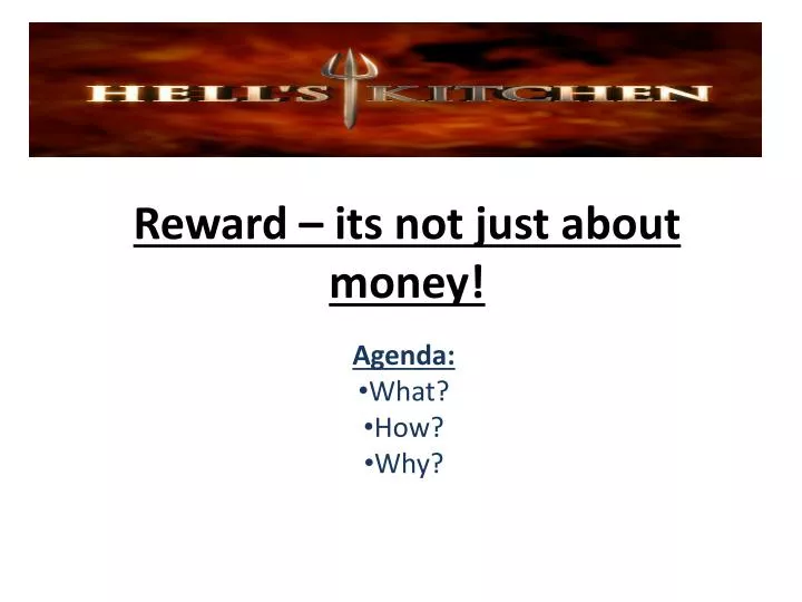 reward its not just about money