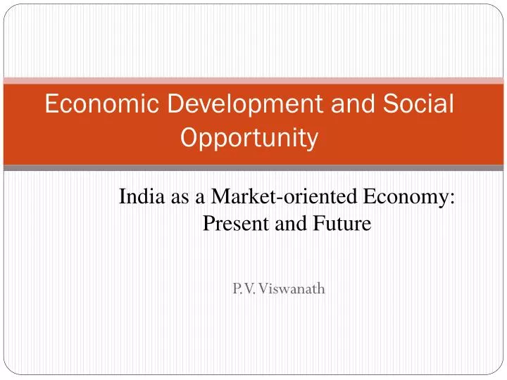 economic development and social opportunity