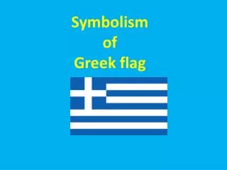 Symbolism of Greek flag