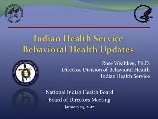Indian Health Service Behavioral Health Updates