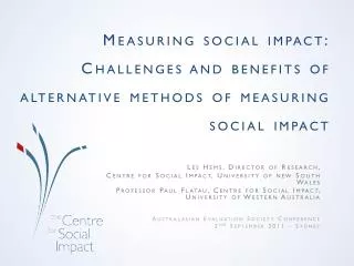 Measuring social impact: Challenges and benefits of alternative methods of measuring social impact