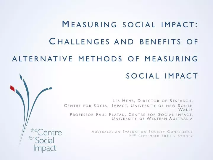 measuring social impact challenges and benefits of alternative methods of measuring social impact